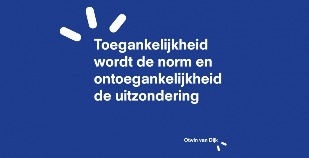 Lancering Nederlands Keurmerk voor Toegankelijkheid