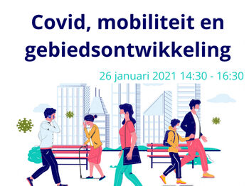 Seminar Covid, mobiliteit en gebiedsontwikkeling