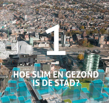 Hoe slim en gezond is de stad?