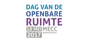 Dag van de Openbare Ruimte MECC Maastricht 2017