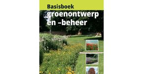 Basisboek groenontwerp- en beheer